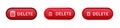 Three red delete buttons with white text and trash can icon on each surface Royalty Free Stock Photo