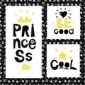 Three sentences on the background of stars and spirals. Princess. Be good. Cool.