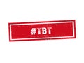 THROW BACK TO red stamp seal text message on white background