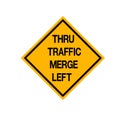 Thru Traffic Merge Left Road Sign, Vector Illustration, Isolate On White Background, Label ,Label Royalty Free Stock Photo