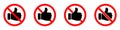 Thumb up is forbidden. Thumb up with ban icon. Liked vector icons