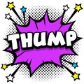 thump Pop art comic speech bubbles book sound effects Royalty Free Stock Photo