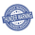 Thunder warning grunge rubber stamp on white background, vector illustration Royalty Free Stock Photo