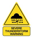 Severe thunderstorm warning, caution triangle sign with symbols and text.