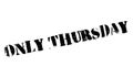 Only Thursday rubber stamp