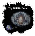 thy will be done on earth as it is in heaven is a beautiful prayer Royalty Free Stock Photo