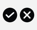Tick and Cross Icon Right Wrong Checkmark Check X Yes No Choice Vote Confirm Select Reject Black White Graphic Clipart Artwork