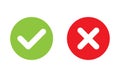 Tick and cross signs. Green checkmark OK and red X icons vector. Circle symbols YES and NO button for vote, decision, web, logo, Royalty Free Stock Photo