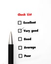 Tick placed you select choice. excellent,very good,good,average