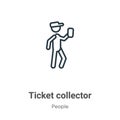 Ticket collector outline vector icon. Thin line black ticket collector icon, flat vector simple element illustration from editable