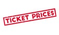 Ticket Prices rubber stamp