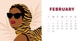 Tiger calendar design concept 2022. Woman in sunglasses and striped tiger shawl. Horizontal page template for February