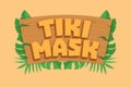 Tiki mask text, editable font effect