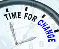 Time For Change Means Different Strategy Or Vary Royalty Free Stock Photo