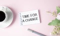 Time for Change text on notepad on pink Royalty Free Stock Photo
