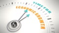 Time for economic growth words on clock face. 3D Render