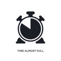 time almost full isolated icon. simple element illustration from ultimate glyphicons concept icons. time almost full editable logo