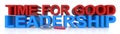 Time for good leadership on white Royalty Free Stock Photo