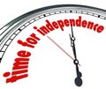 Time for Independence Clock Go Your Own Way Self Reliant