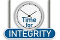 Time for integrity text message with clock and sign board Royalty Free Stock Photo