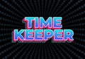 Time keeper. Text effect in gradient blue color with 3D look