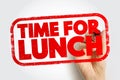 Time For Lunch text stamp, concept background Royalty Free Stock Photo