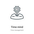 Time mind outline vector icon. Thin line black time mind icon, flat vector simple element illustration from editable time