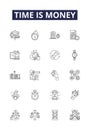 Time is money line vector icons and signs. Precious, Expensive, Imperative, Costly, Profitable, Crucial, Frugal, Useful Royalty Free Stock Photo