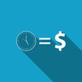 Time is money sign icon isolated with long shadow. Money is time. Effective time management. Convert time to money