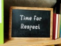 Time for Respect phrase on the page