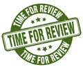 time for review stamp. time for review label. round grunge sign Royalty Free Stock Photo