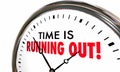 Time is Running Out Clock Deadline Ending Soon Royalty Free Stock Photo