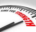 TIme for Strength Clock Strong Skills Advantage