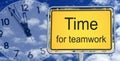 Time for teamwork sign Royalty Free Stock Photo