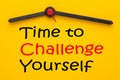 Time to Challenge Yourself