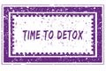 TIME TO DETOX in magenta grunge square frame stamp