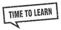 time to learn speech bubble. Royalty Free Stock Photo