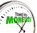 Time to Monetize Clock Earn Money Revenue Model