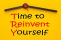 Time To Reinvent Yourself