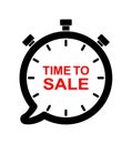 Time to sale stopwatch timer speech bubble Royalty Free Stock Photo