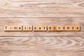 Time to say goodbye word written on wood block. Time to say goodbye text on wooden table for your desing, concept Royalty Free Stock Photo