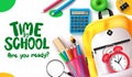 Time to school text vector design. Back to school typography with schoolbag, color pencil