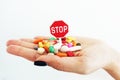 Time to stop use pills without prescription, medical or health care concept