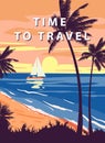 Time To Travel Retro Poster. Tropical coast beach, sailboat, palm, surf, ocean. Summer vacation holiday Royalty Free Stock Photo