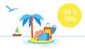 Time to travel summer beach holiday vacation poster or banner flat style design vector illustration Royalty Free Stock Photo