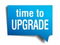 Time to upgrade blue paper speech bubble on white Royalty Free Stock Photo