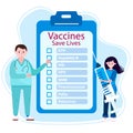 Time to vaccinate. Check list with vaccines, as Hepatitis, Rotavirus, HIB, etc. Nurse stay with syringe, ready to make