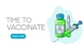 Time to vaccinate. Landing page template. Flat cartoon concept for web design. Vector illustration. Ampoule, Syringe with vaccine.
