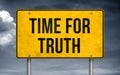 Time for Truth - road sign concept Royalty Free Stock Photo