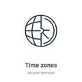 Time zones outline vector icon. Thin line black time zones icon, flat vector simple element illustration from editable airport Royalty Free Stock Photo